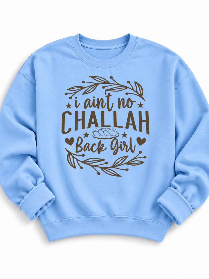 Plus/Reg Long Sleeve " I Ain't No Challah Back Girl" Hanukkah Graphic Sweatshirt - Freckled Poppy