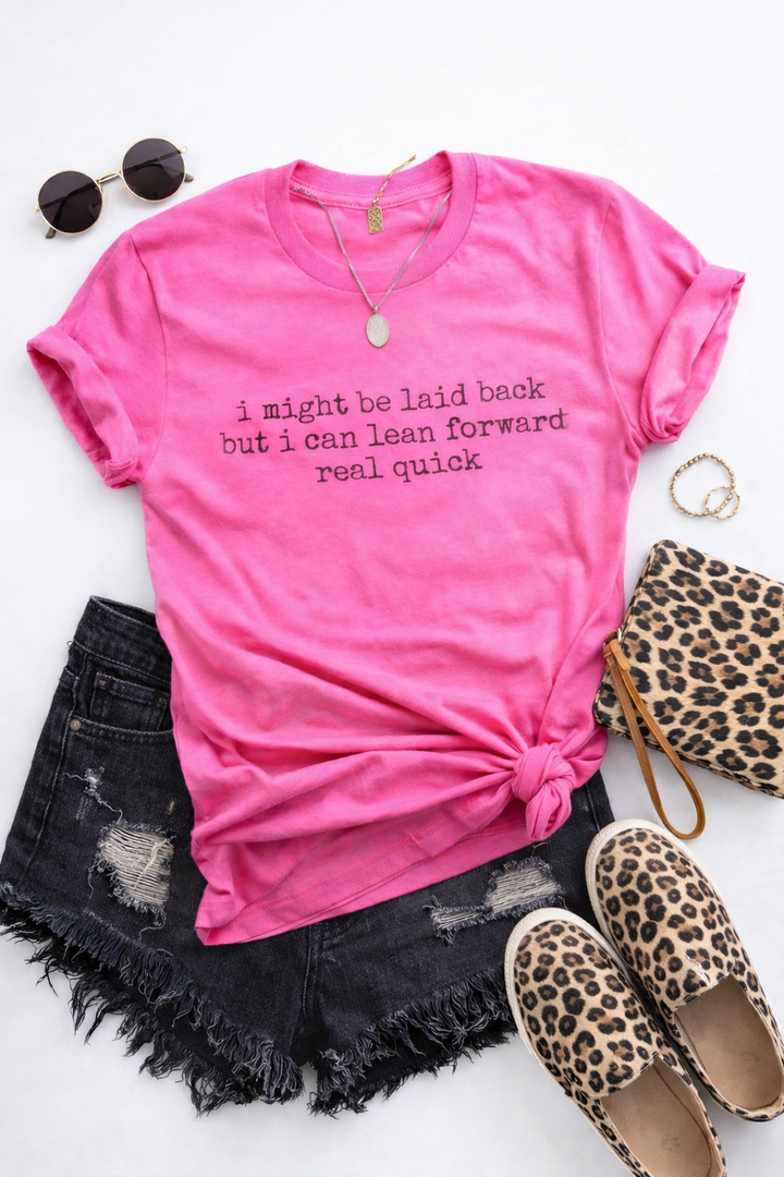 Plus/Reg Short Sleeve "I Might Be Laid Back" Graphic Tee