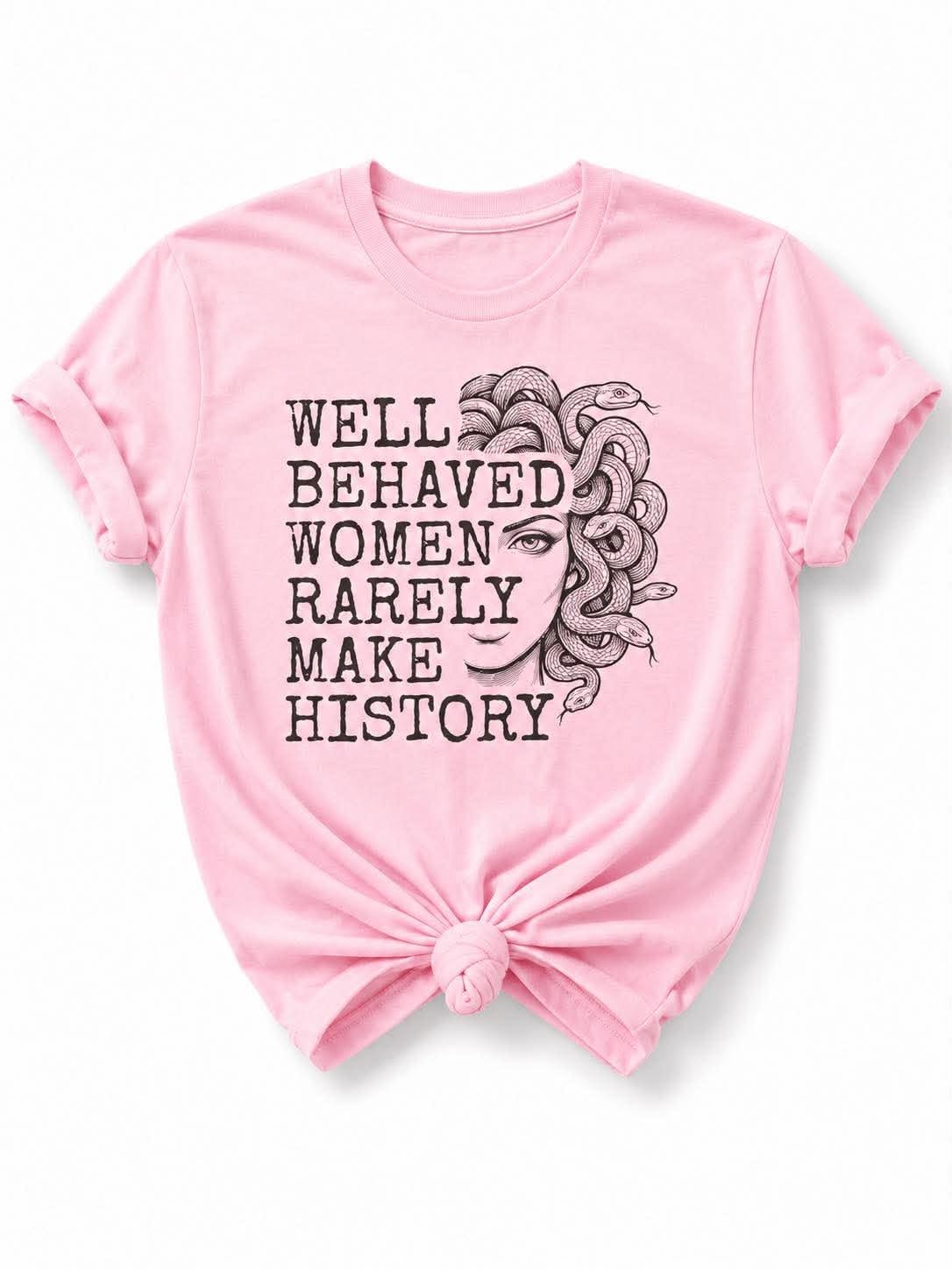 Plus/Reg Short Sleeve Well Behaved Women Rarely Make History Graphic Tee - Freckled Poppy