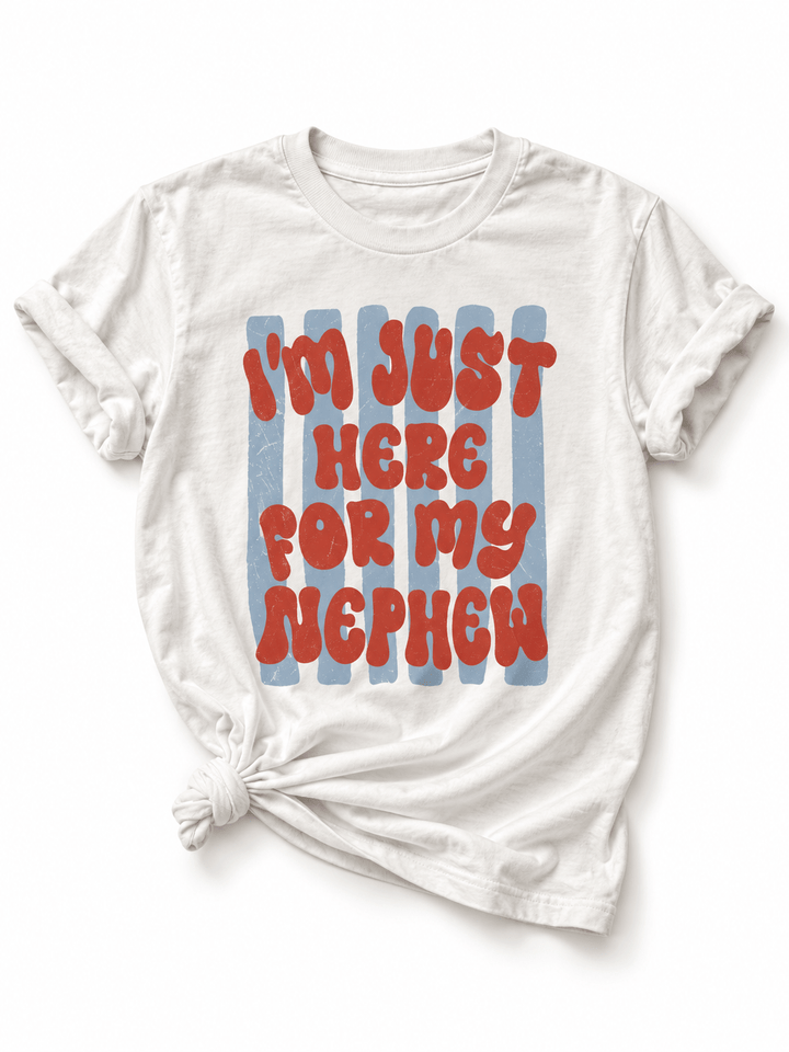 Plus/Reg Short Sleeve " I'm Just Here For My Nephew" Graphic Tee - Freckled Poppy