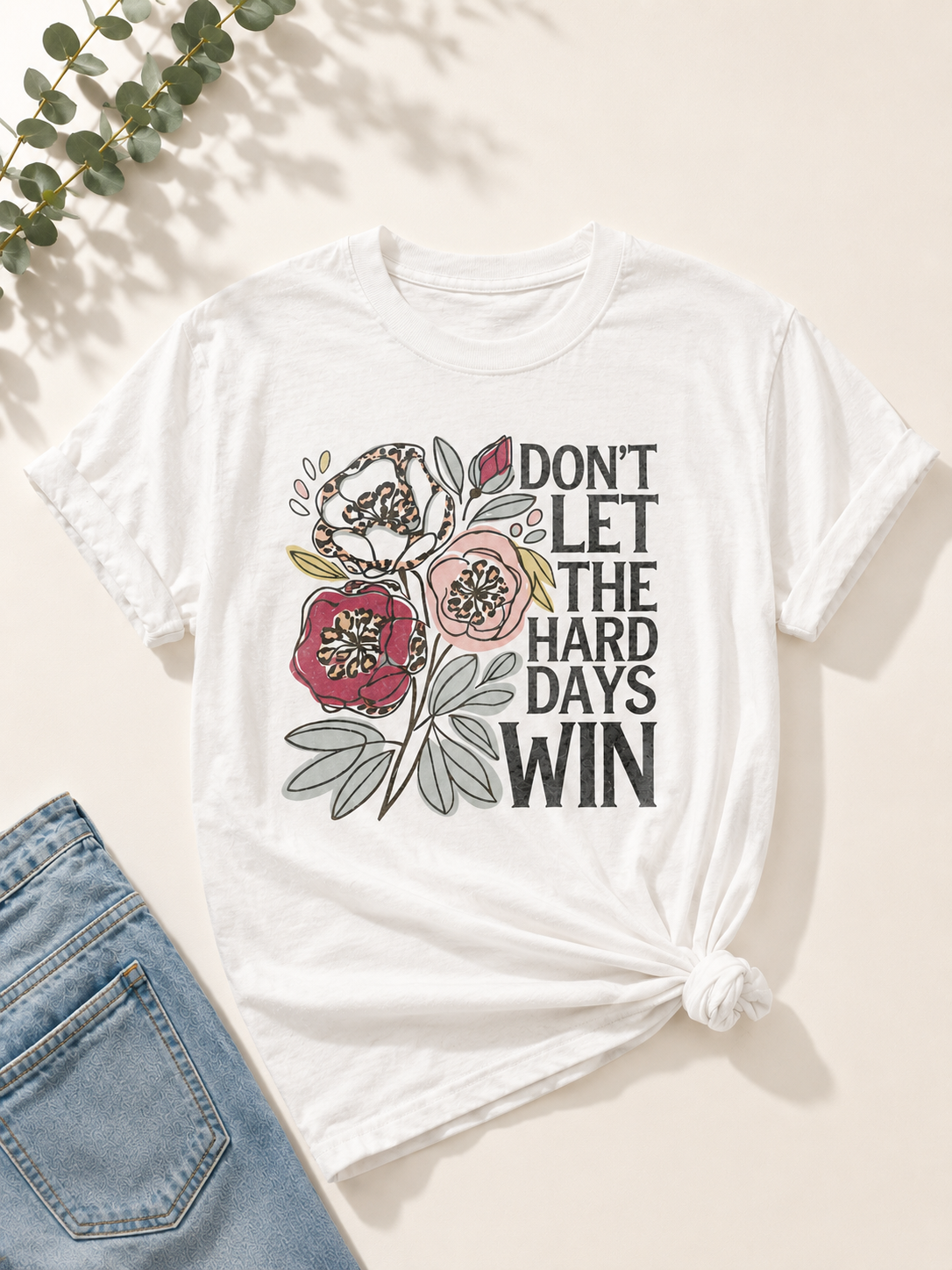 Plus/Reg Short Sleeve "Don't Let the Hard Times Win" Graphic Tee