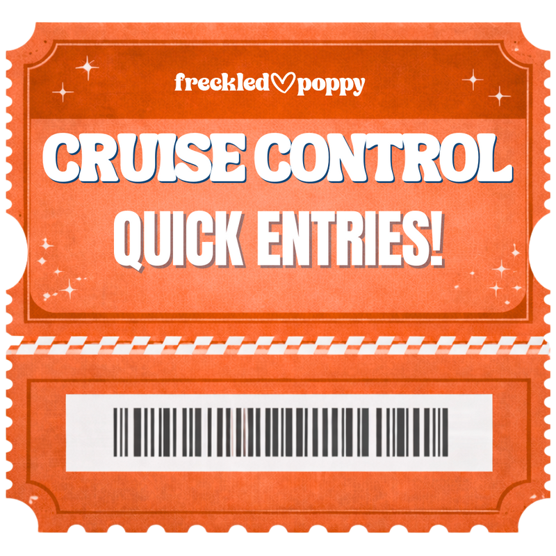 25,000 Cruise Control Quick Entries