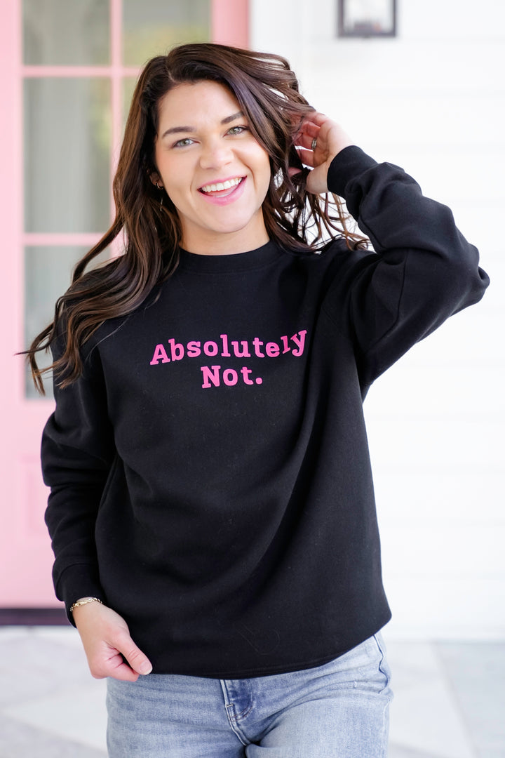Plus/Reg Long Sleeve "Absolutely Not" Graphic Sweatshirt