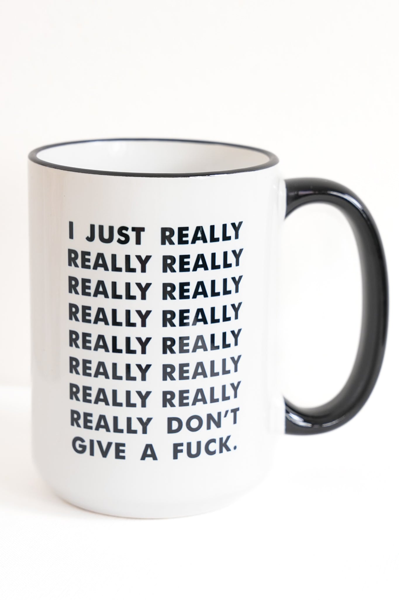 I Really Really Don't Give A Fuck 15oz Ceramic Coffee Mug