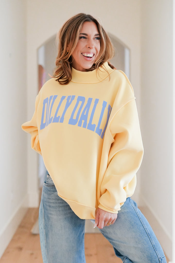 Yellow Long Sleeve Mock Neck "Dilly Dally" Graphic Sweatshirt