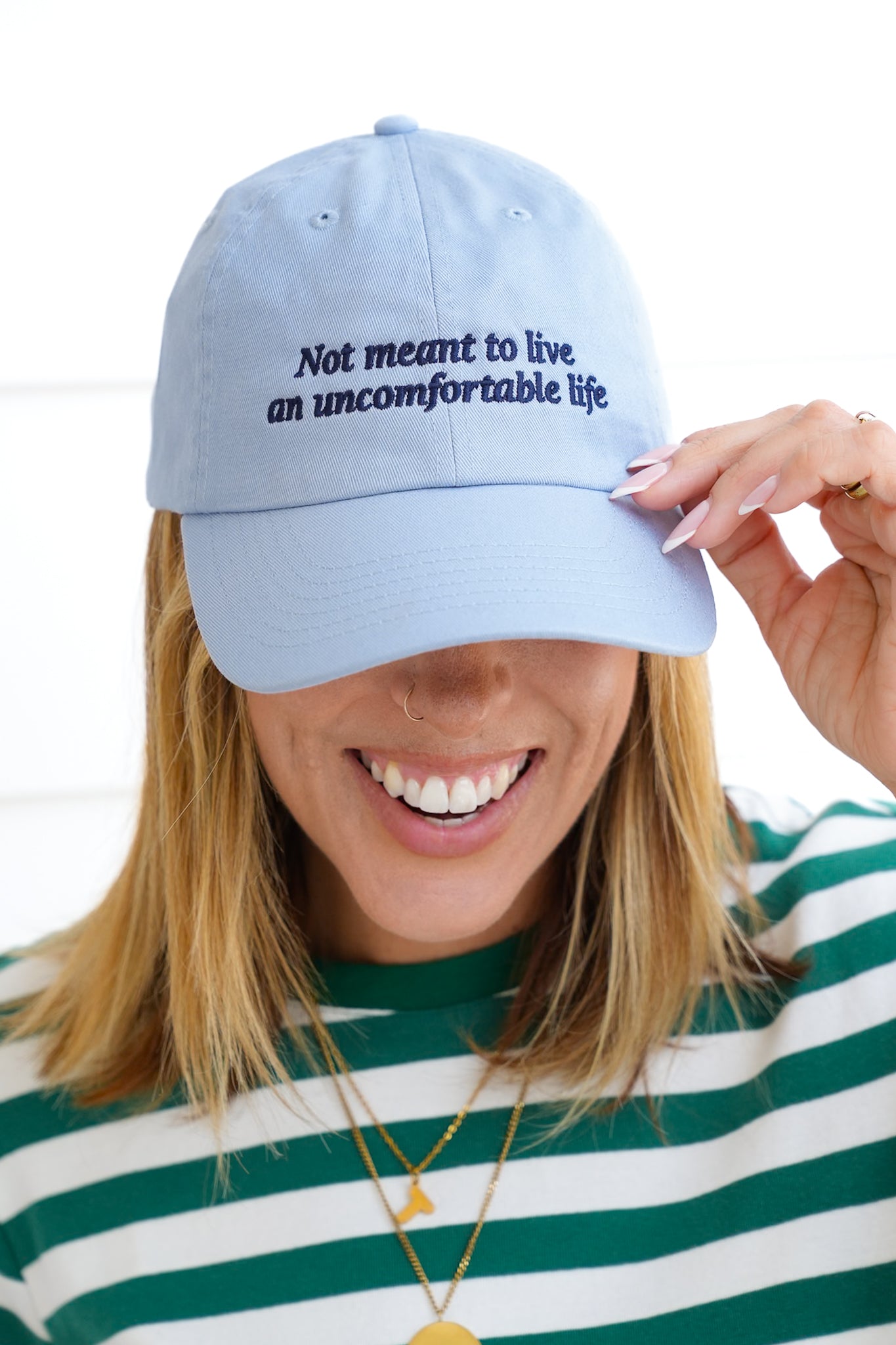 Not Meant To Live An Uncomfortable Life Hat