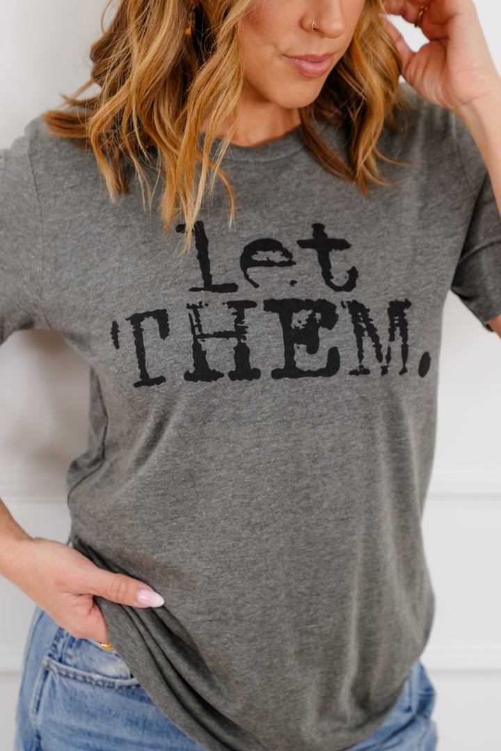 Plus/Reg Short Sleeve "Let Them" Graphic Tee