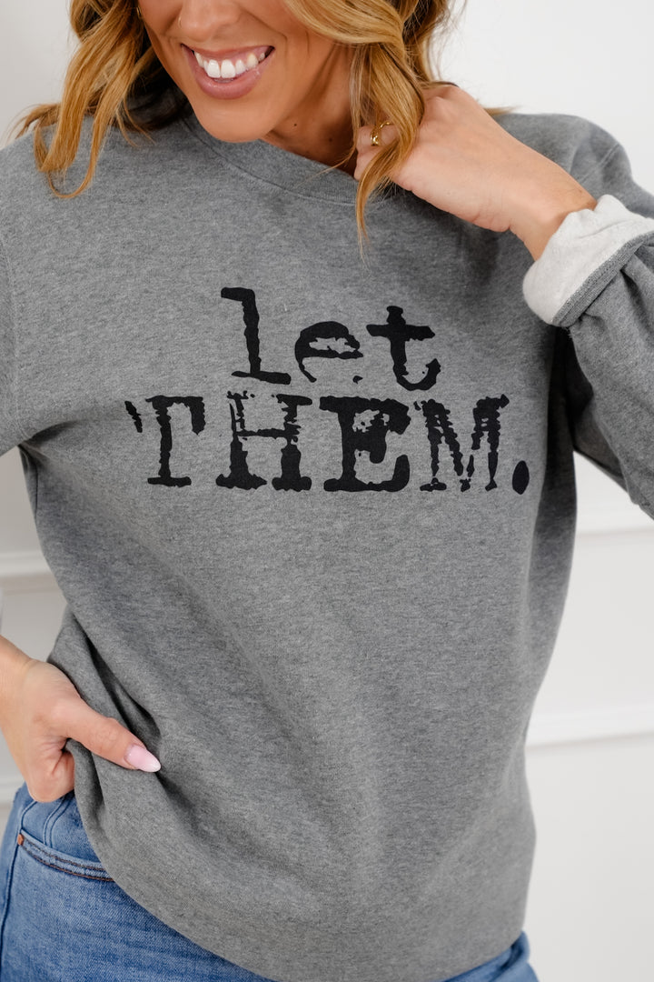 Plus/Reg Long Sleeve "Let Them" Graphic Sweatshirt