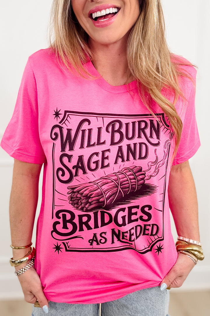 Plus/Reg Short Sleeve "Will Burn Sage and Bridges..." Graphic Tee