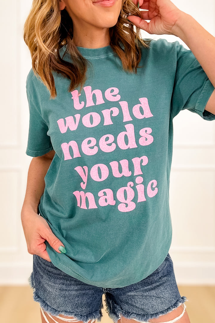 Plus/Reg Short Sleeve "The World Needs Your Magic" Graphic Tee