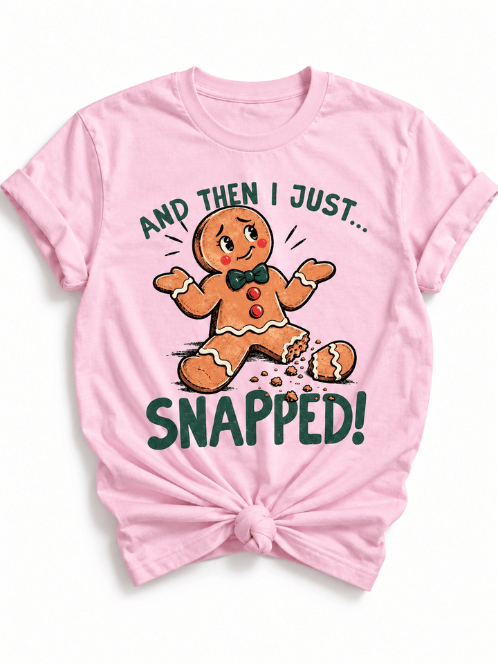 Plus/Reg Short Sleeve "And Then I Snapped" Christmas Graphic Tee - Freckled Poppy