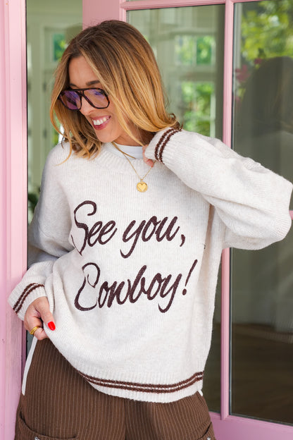 Long Sleeve "See You, Cowboy!" Pullover Sweater