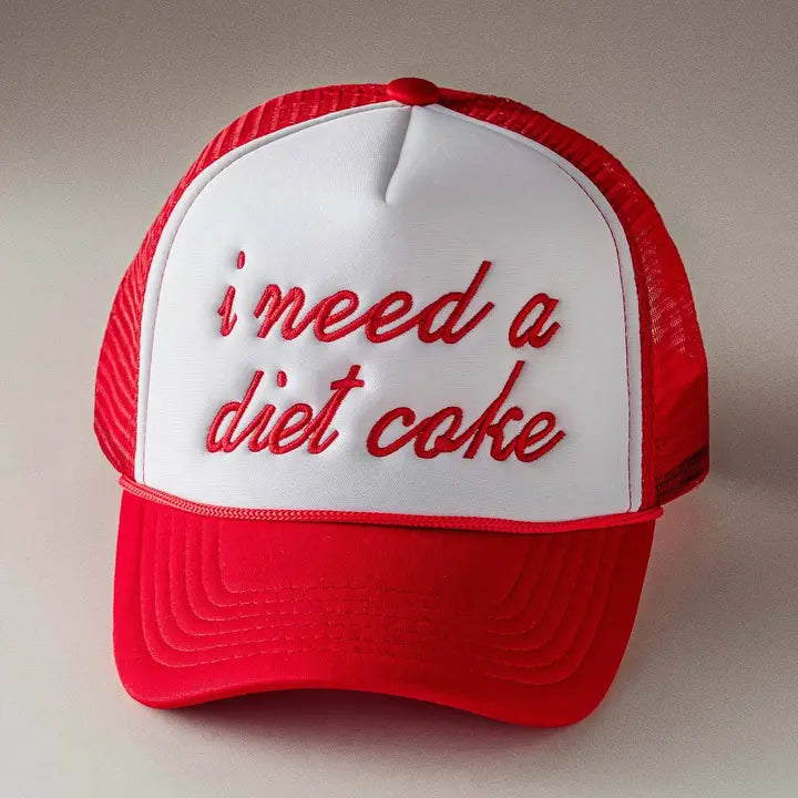 "I Need A Diet Coke" Embroidered Trucker Hat