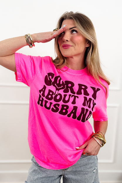 Plus/Reg Short Sleeve "Sorry About My Husband" Graphic Tee