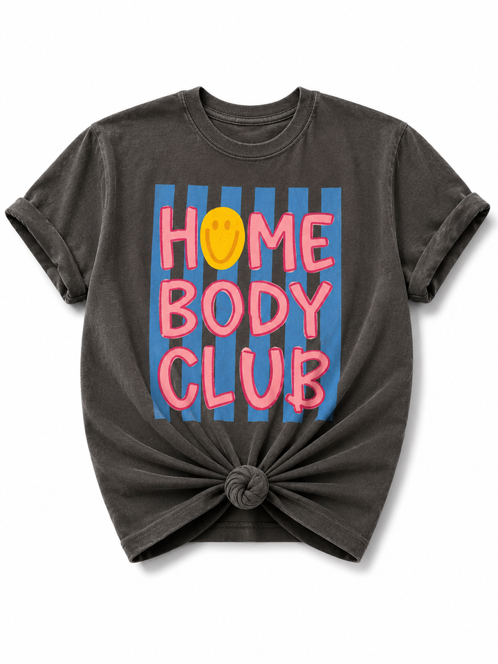 Plus/Reg Short Sleeve "Home Body Club" Graphic Tee