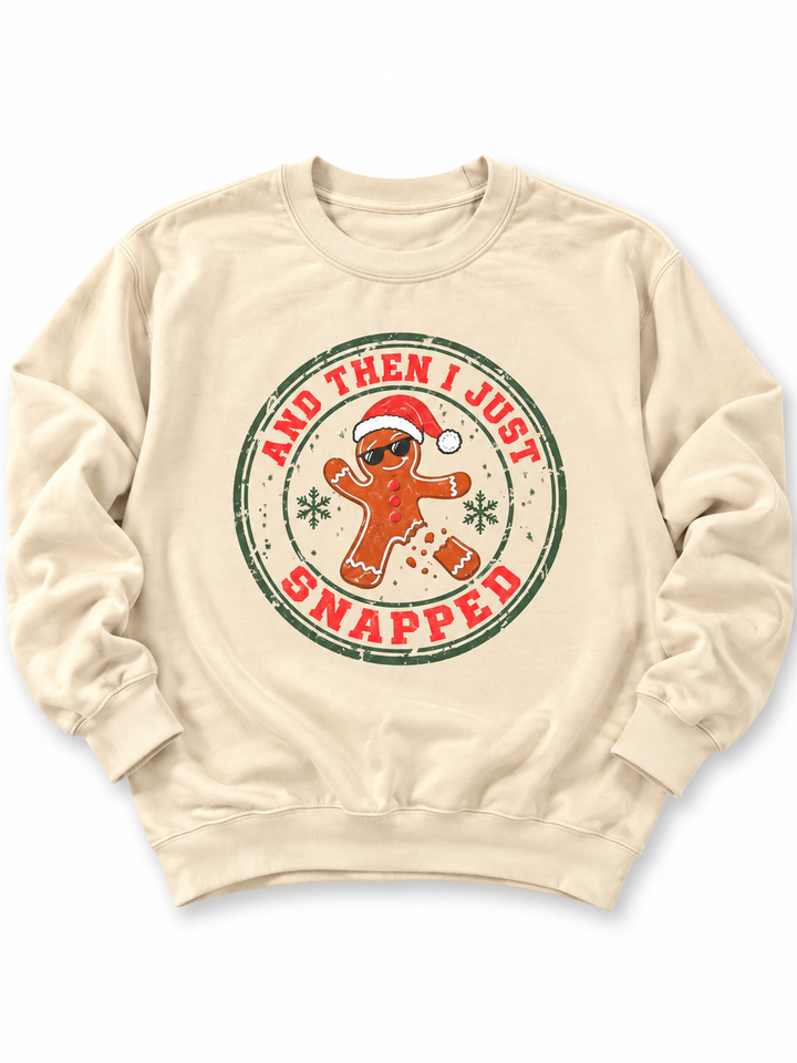 Plus/Reg Long Sleeve "And Then I Just Snapped" Christmas Graphic Sweatshirt