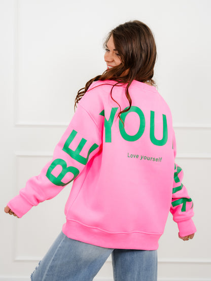 Plus/Reg Pink Long Sleeve "Be Yourself Love Yourself" Sweatshirt
