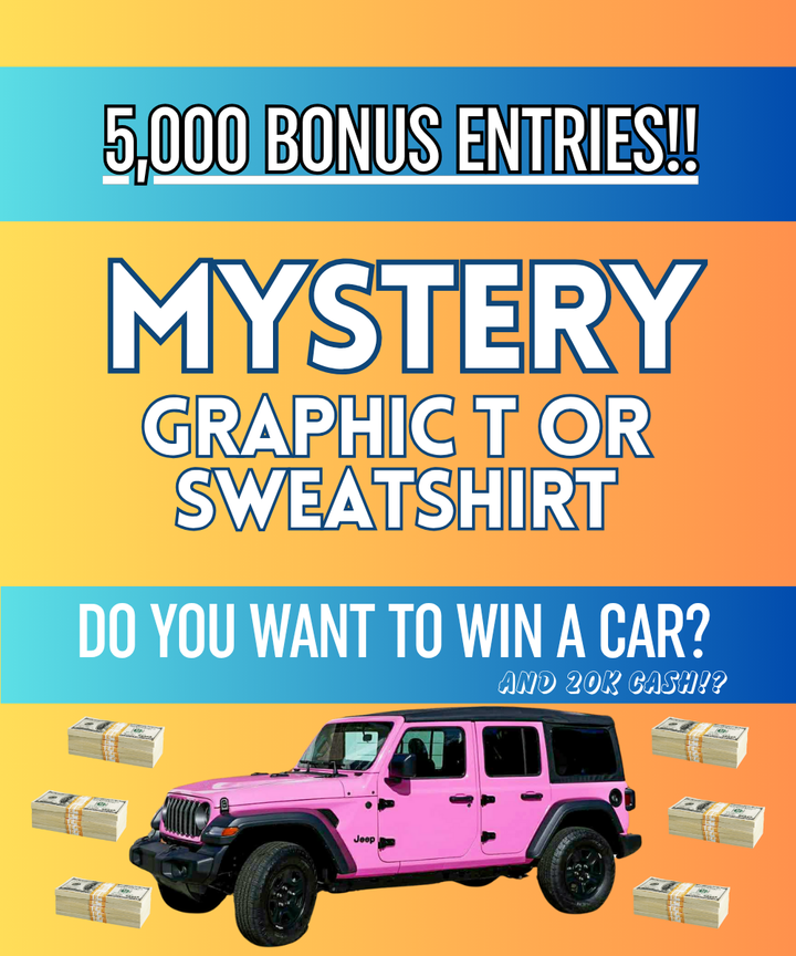 5,000 ENTRIES Graphic T or Sweatshirt bundle