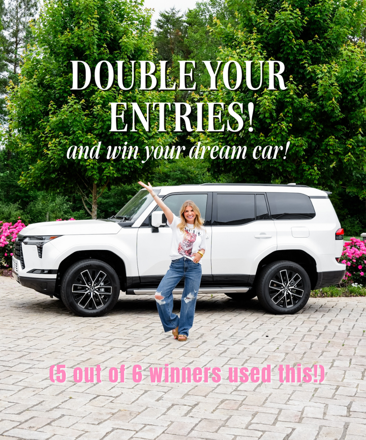 Double Your Entries to WIN!!
