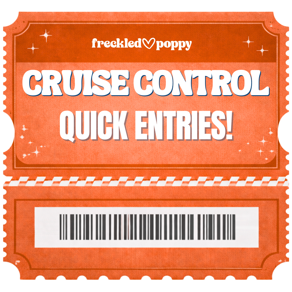 25,000 Cruise Control Quick Entries