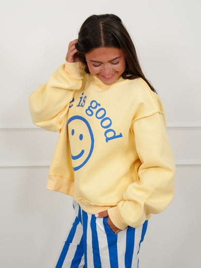 Long Sleeve Reversible "Life Is Good/You Are Exactly.." Graphic Sweatshirt