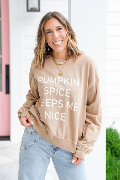 Tan long Sleeve "Pumpkin Spice Keeps Me Nice" Graphic Pullover Sweatshirt