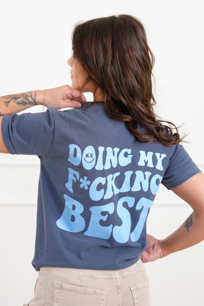 Plus/Reg Short Sleeve "Doing My F*cking Best" Graphic Tee