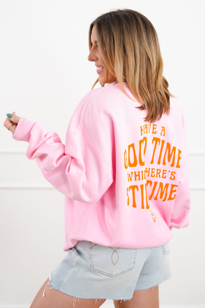 Plus/Reg Long Sleeve "Have A Good Time" Graphic Sweatshirt