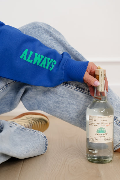 Blue Long Sleeve "Tequila Always" Graphic Sweatshirt