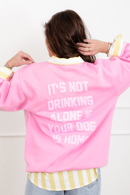 Long Sleeve "Not Drinking Alone" Graphic Sweatshirt