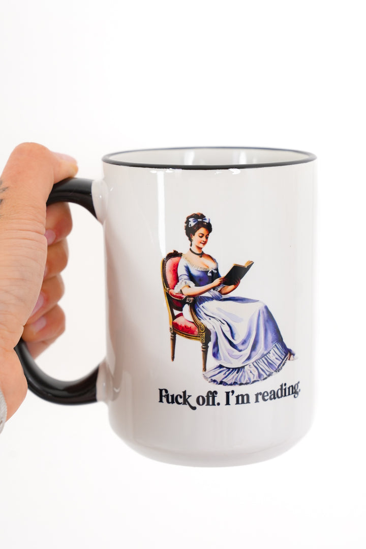 Fuck Off Im Reading Coffee Mug 15oz Ceramic Mug