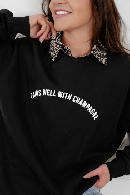Black Long Sleeve "Pairs Well With Champagne" Sweatshirt