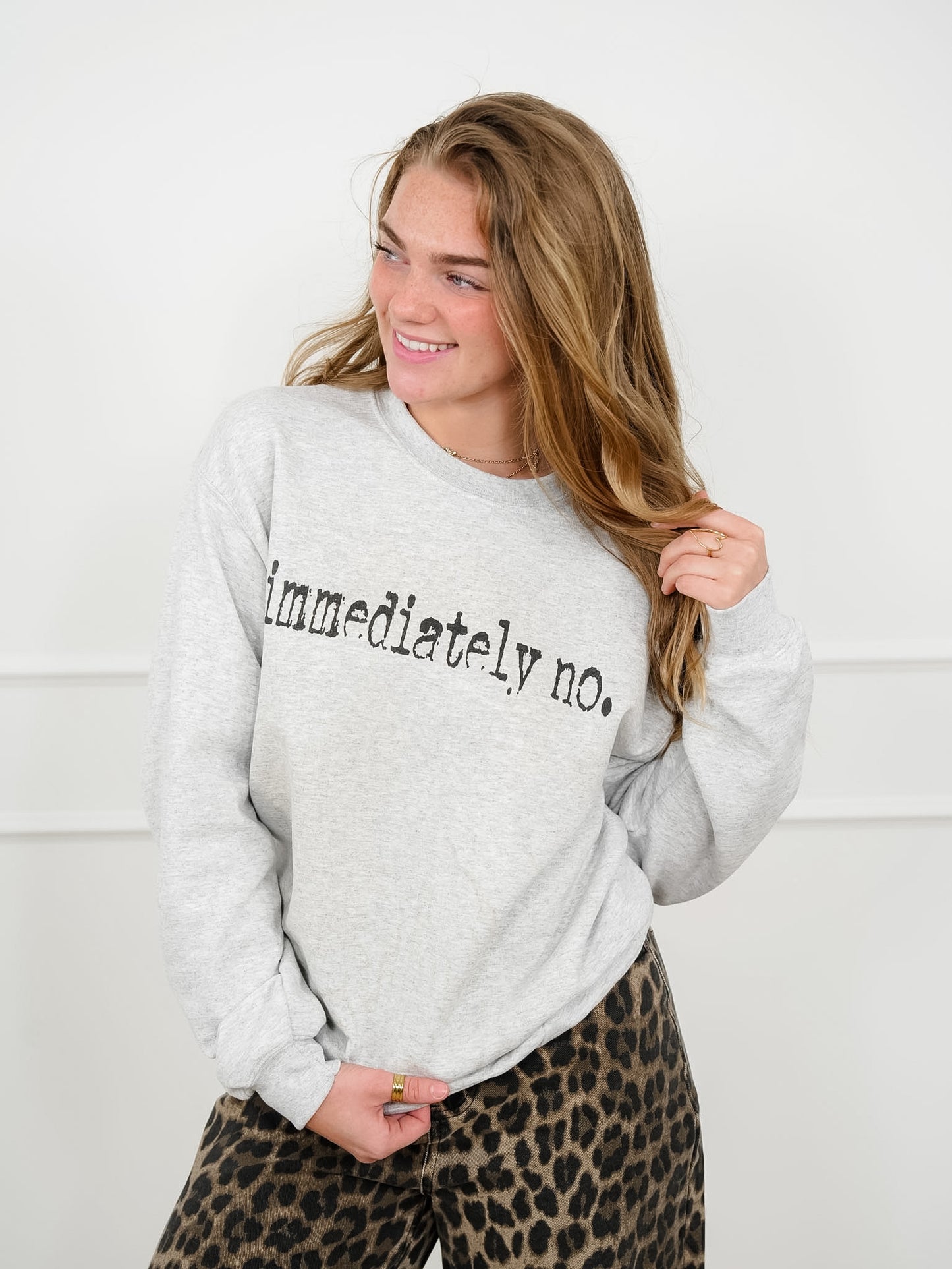 Plus/Reg Long Sleeve "Immediately No" Graphic Sweatshirt