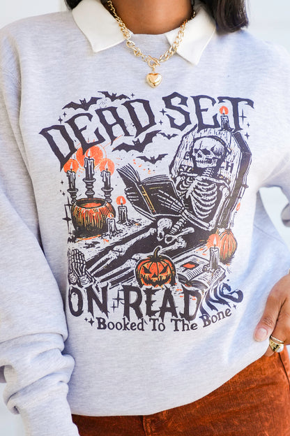 Plus/Reg Long Sleeve "Dead Set On Reading" Graphic Sweatshirt
