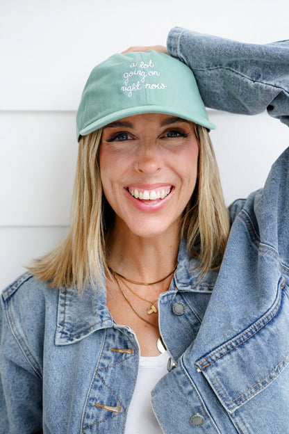 "A Lot Going On Right Now" Embroidered Baseball Cap