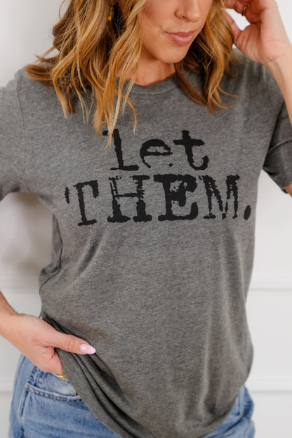 Plus/Reg Short Sleeve "Let Them" Graphic Tee