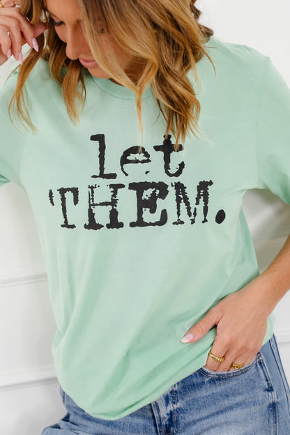 Plus/Reg Short Sleeve "Let Them" Graphic Tee
