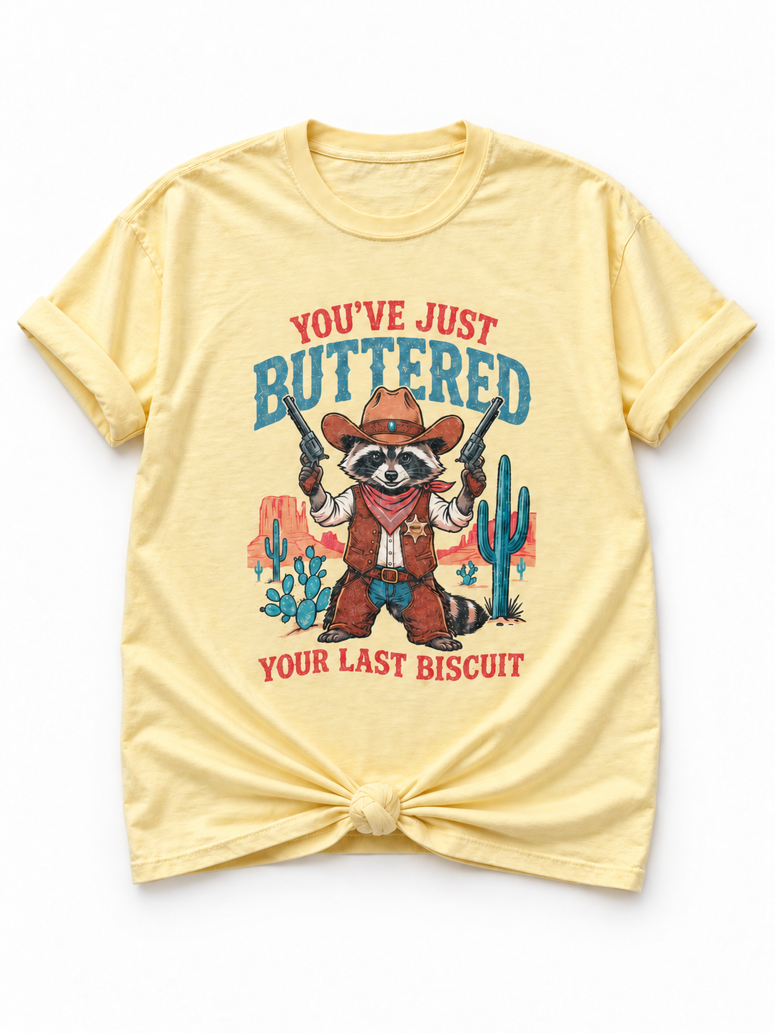 Plus/Reg Short Sleeve "You've Just Buttered Your Last Biscuit" Graphic Tee