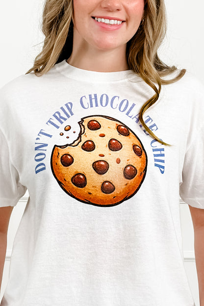 Plus/Reg Short Sleeve "Don't Trip Chocolate Chip" Graphic Top