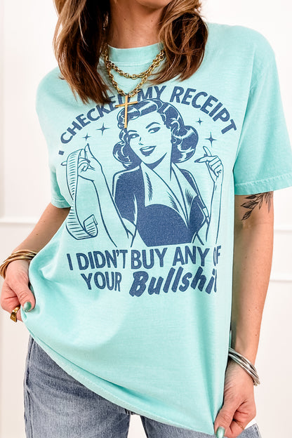 Plus/Reg Short Sleeve "I Checked My Receipt" Graphic Tee