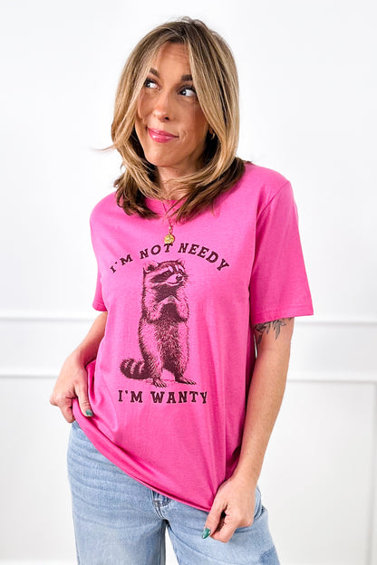 Plus/Reg Short Sleeve "I'm Not Needy, I'm Wanty" Graphic Tee