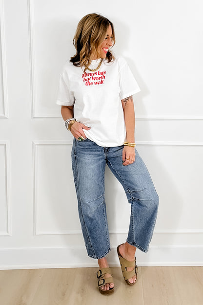 Plus/Reg Short Sleeve "Always Late But Worth It" Graphic Tee