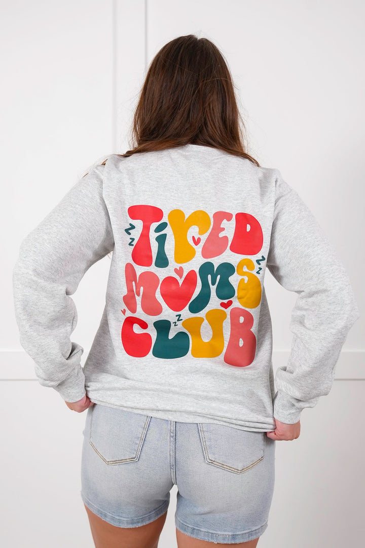 Plus/Reg Long Sleeve "Tired Moms Club" Graphic Sweatshirt