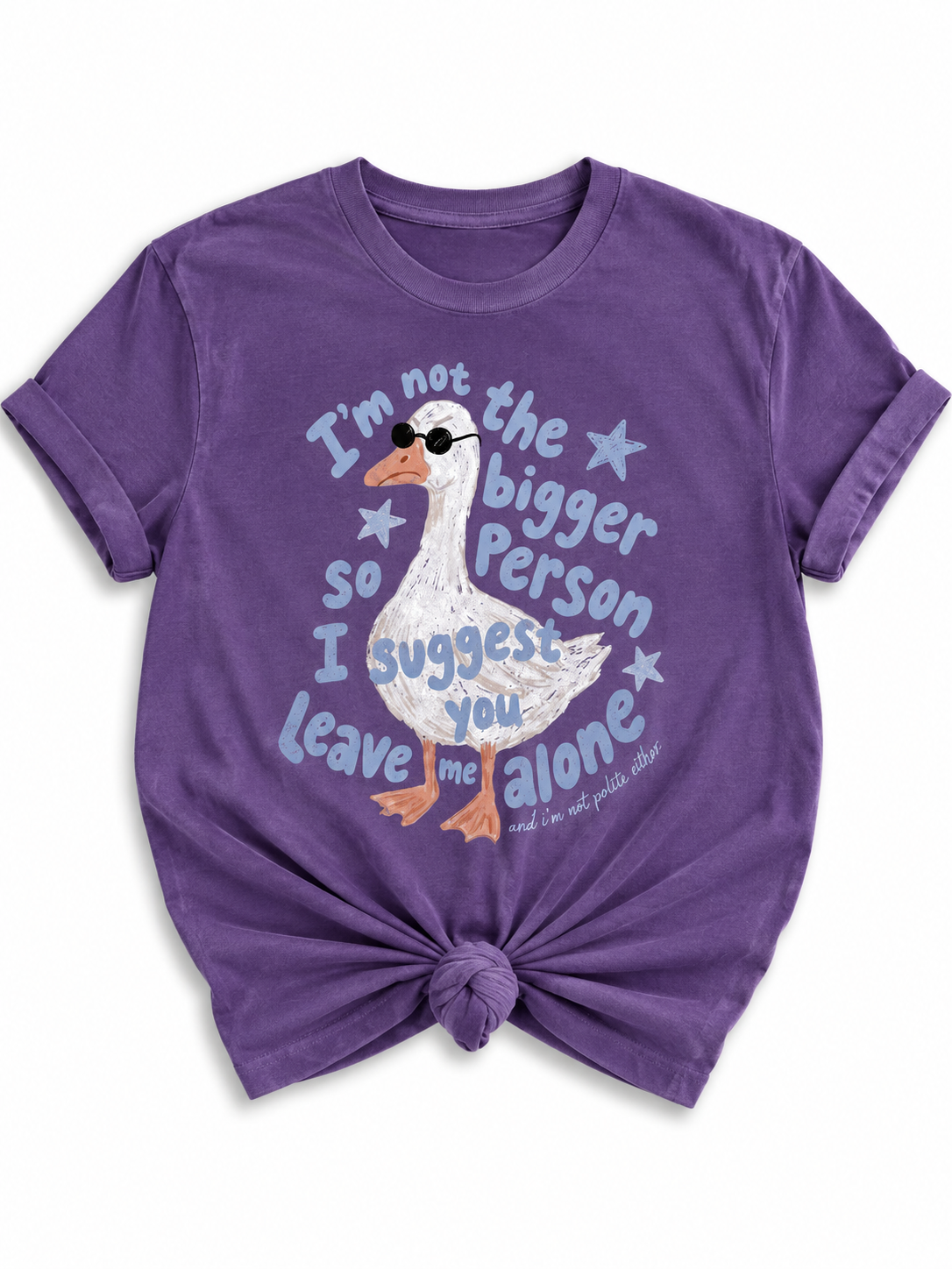 Plus/Reg Short Sleeve I'm not the Bigger Person Goose Graphic Tee