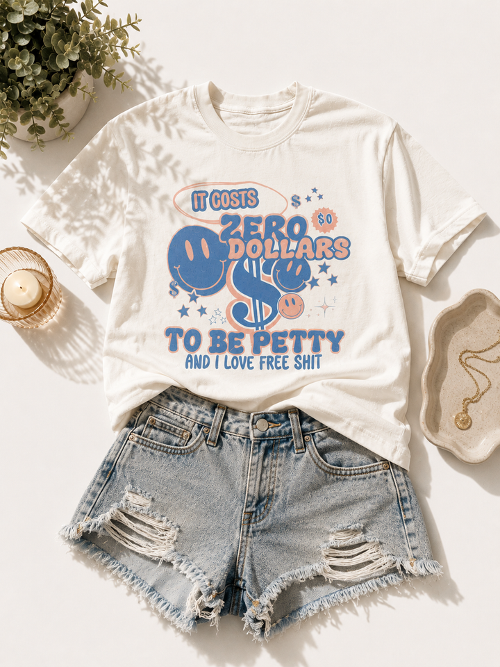 Plus/Reg Short Sleeve "It Cost Zero Dollars..." Graphic Tee